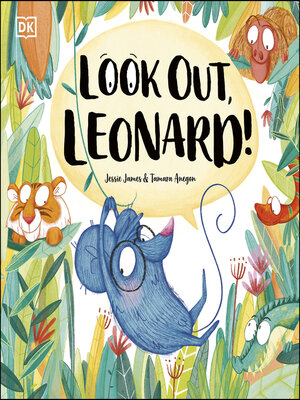 cover image of Look Out, Leonard!